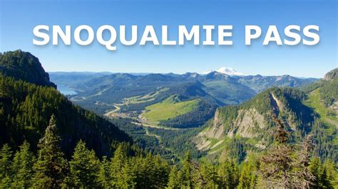 Snoqualmie Pass Summer Flight Youtube