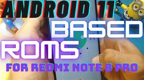 Top 4 Android 11 Based Custom Roms For Redmi Note 8 Pro YouTube