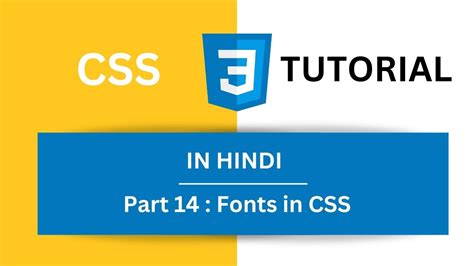 CSS Tutorial In Hindi Part 14 Fonts In CSS CSS Fonts YouTube