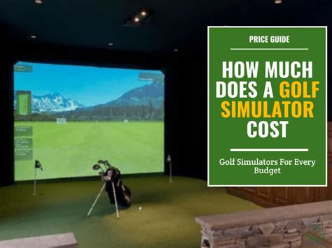 How Much Does A Golf Simulator Cost? | A Guide For Every Budget