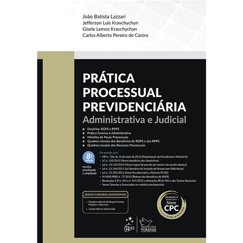 Livro Prática processual previdenciária administrativa e judicial