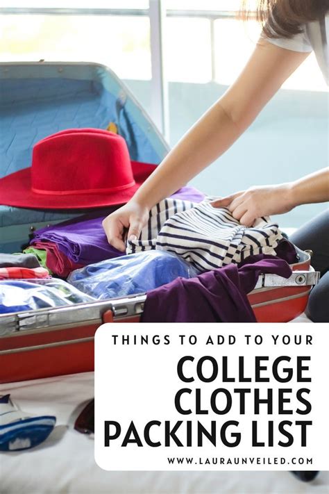 Things to Add to Your College Clothes Packing List | College packing ...