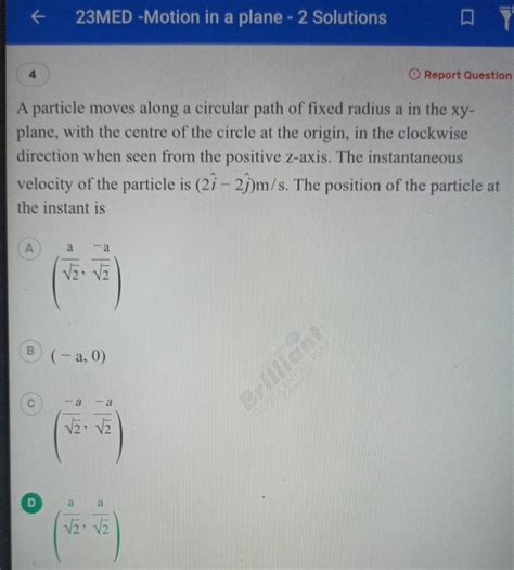 A Particle Moves Along A Circular Path Of Fixed Radius A In The Xy Plane