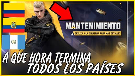 A Que Hora Termina El Mantenimiento De Free Fire Todos Los Pa Ses