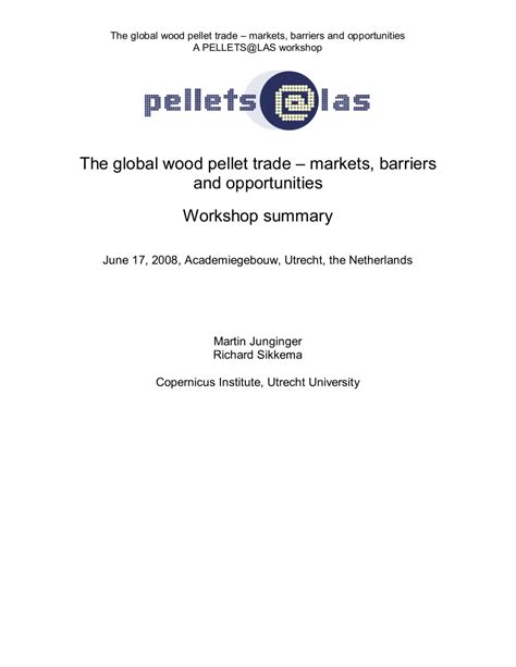 Pdf The Global Wood Pellet Trade Markets Barriers And