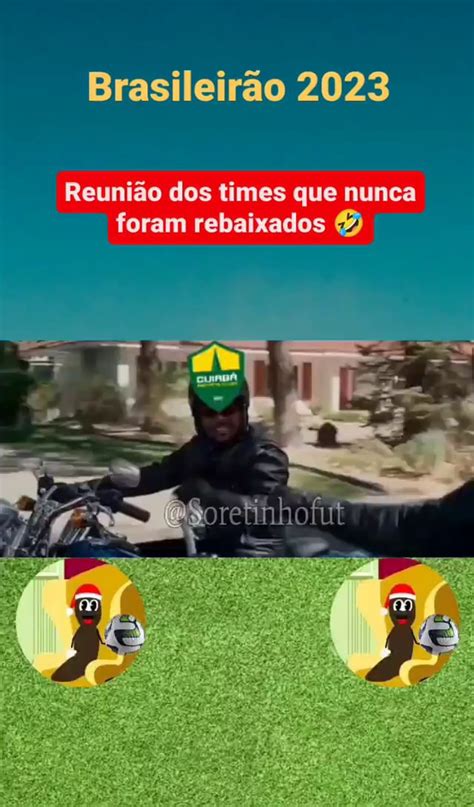 Brasileirão 2023 Reunião dos times que nunca foram rebaixados iFunny