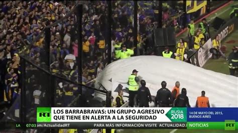 Barras Bravas Un Grupo Agresivo Que Tiene En Alerta La Seguridad