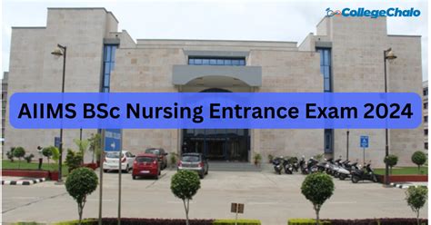 Aiims Bsc Nursing Entrance Exam 2024 Application Form Eligibility