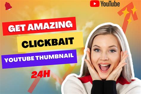 Design Breathtaking Clickbait Youtube Thumbnail In 24 Hours By