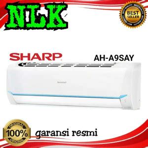 Jual AC SHARP AH A 9 SAY Thailand 1 PK R32 1PK GARANSI RESMI 10 TAHUN