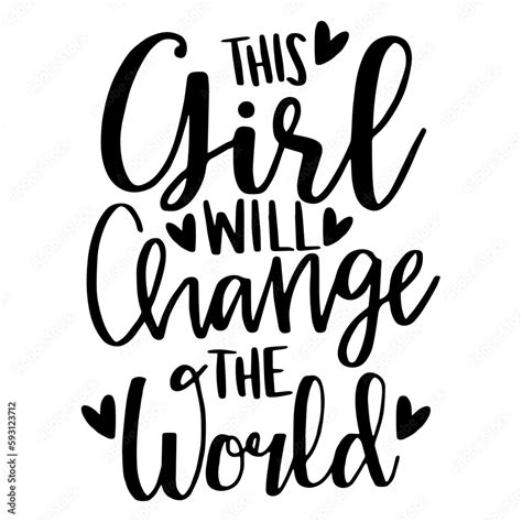 This Girl Will Change The World Svg Boss Babe Svg Girl Boss Svg Girl