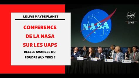 Le Live Maybe Planet Conférence de la NASA sur les UAPs réelle