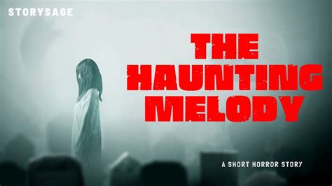 🎹 The Haunting Melody A Short Horror Story 🎶 Youtube