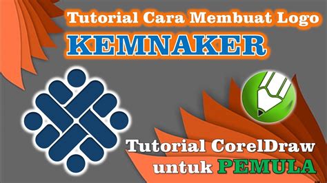 Tutorial Cara Membuat Logo Kemnaker Di Corel Draw Youtube