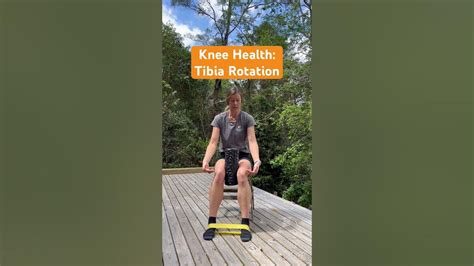 Banded Tibia Rotation Improve Knee Health And Function Youtube