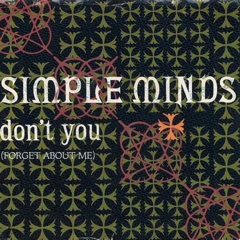 Dont You Forget About Me Simple Minds Conquer America