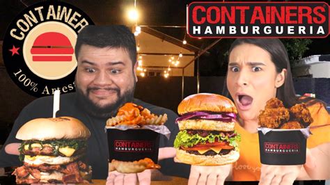 Provamos Os Hamb Rgueres Do Containers Hamburgueria Youtube