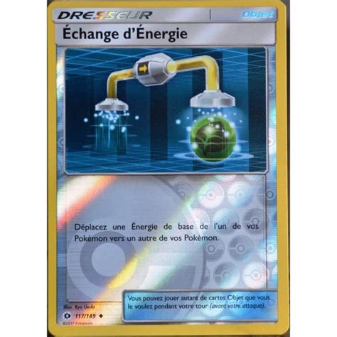 Carte Pokémon 117 149 Échange d Énergie REVERSE SM1 Soleil et Lune