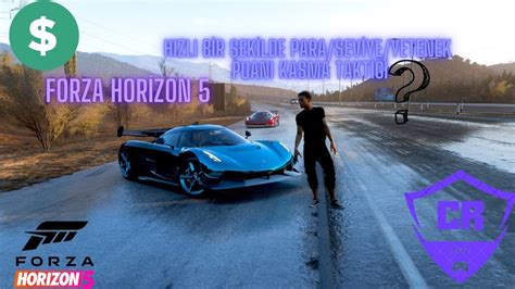 Forza Horizon 5 te Hızlı Para ve Seviye Atlama 30 dk 1M CR YouTube