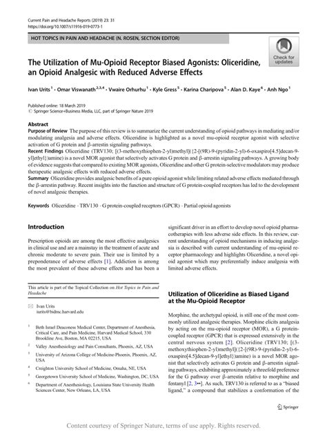 The Utilization of Mu-Opioid Receptor Biased Agonists: Oliceridine, an ...