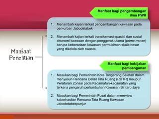 Proposal Sidang Transformasi Spasial Dan Sosial Ekonomi Kawasan Sekitar