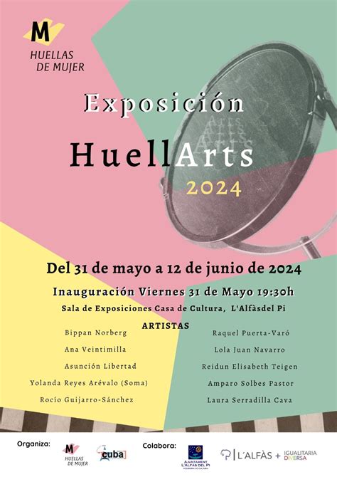 Inauguraci N De La Exposici N Huellarts El Viernes De Mayo En