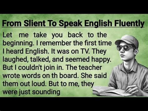 How To Speak English Fluently From Silence To Speech English Graded