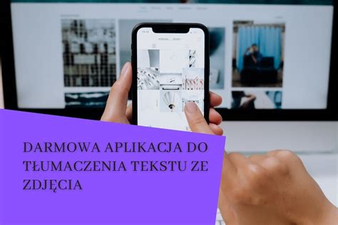 Darmowa aplikacja do tłumaczenia tekstu ze zdjęcia na żywo i z pliku