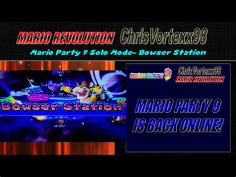 ChrisVortexx98 Mario Party 9 Game Back Online 1 6 Solo Mode Bowser