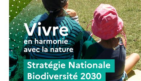 Stratégie Nationale Biodiversité 2030 Lassociation Nationale Des Epfl