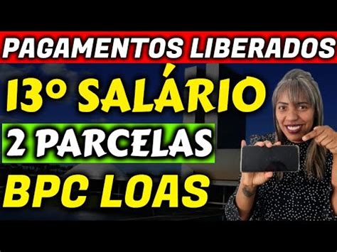 Bpc Loas Sal Rio Bpc Loas Pagamentos Liberados Youtube