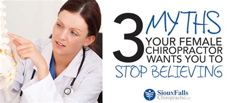 3 Myths Your Female Chiropractor Wants You To Stop Believing — Sioux