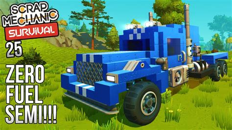 I BUILT A GAS FREE SEMI TRUCK Scrap Mechanic Survival Gameplay Let