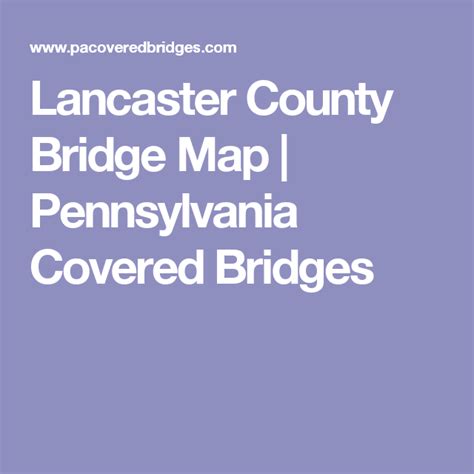 Covered Bridges Of Lancaster County Map