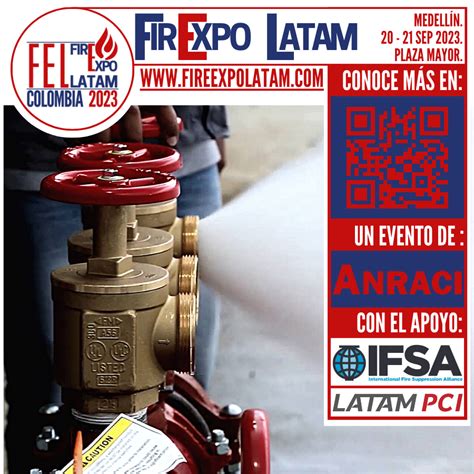 Fire Expo Latam La Feria De Protecci N Contra Incendios M S Importante