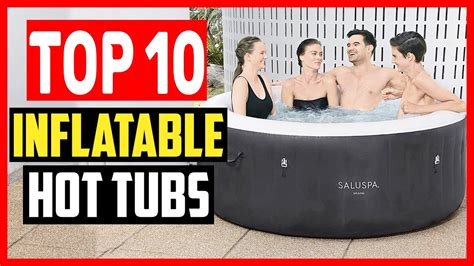 Top 10 Best Inflatable Hot Tubs Review In 2023 YouTube