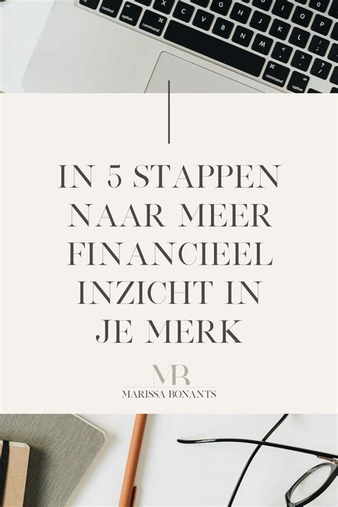 In Stappen Naar Meer Financieel Inzicht In Je Merk Gratis