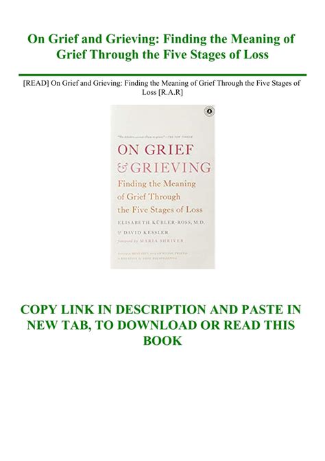 [read] On Grief And Grieving Finding The Meaning Of Grief Through The Five Stages Of Loss [r A R]