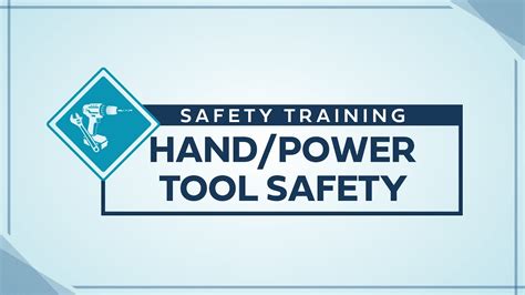 Service Training Hand Power Tool Safety Edit Youtube