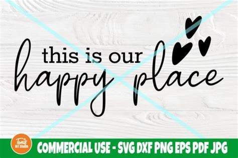 This Is Our Happy Place Svg Home Sign Graphic By Tonisartstudio