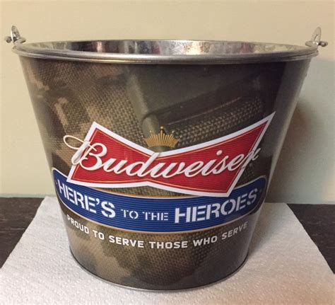 Budweiser Beer Bucket Heroes To The Heroes Proud To Serve Those Who