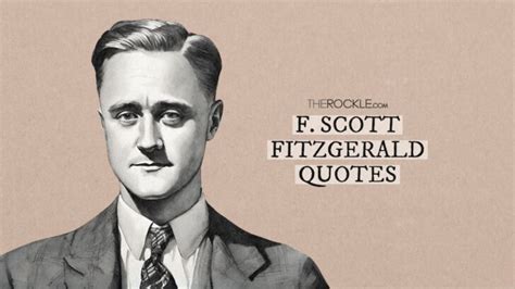 20 F. Scott Fitzgerald Quotes So Good, You'll Want to Read Them Over and Over