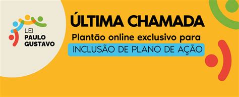 MinC promove plantão exclusivo para elaboração de planos de ação na