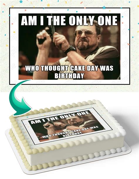 Walter Sobchak Meme Edible Cake Toppers – Cakecery