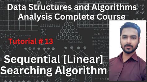 Tutorial 13 Sequential Linear Search Algorithm Linear Search Data