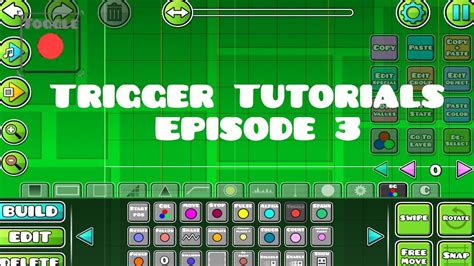 Trigger Tutorials Episode How To Use The Toggle Trigger Geometry