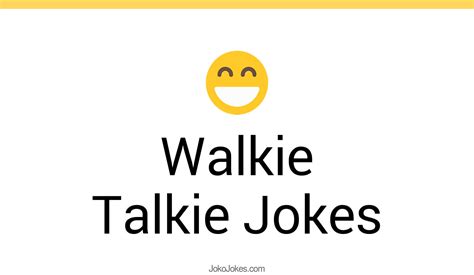 61 Walkie Talkie Jokes And Funny Puns JokoJokes