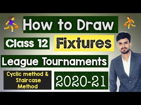 How To Draw Fixtures Of League Tournament Cyclic And Staircase Method