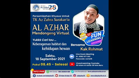 Al Azhar Mendongeng Virtual Bersama Kak Rohmat Persembahan Sd Islam Al Azhar 28 Solo Baru Youtube