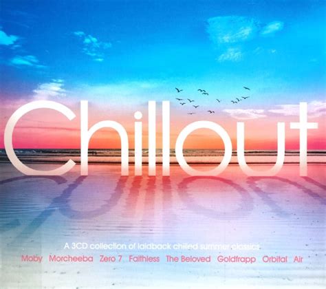 Chillout (CD, Compilation, Partially Mixed) | Discogs